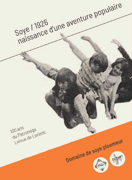 Exposition « Soye, 1926, naissance d’une aventure populaire »